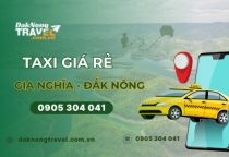 Taxi giá rẻ tại Gia Nghĩa, Đắk Nông