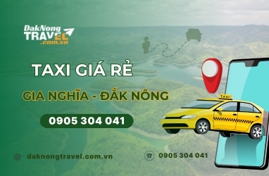 Taxi giá rẻ tại Gia Nghĩa, Đắk Nông